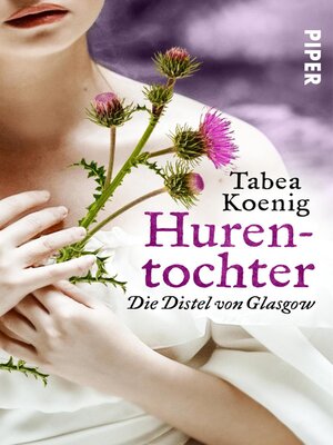 cover image of Hurentochter--Die Distel von Glasgow